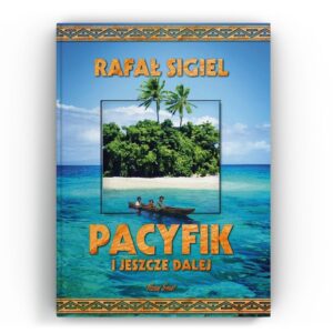 Rafal Sigiel Pacyfik