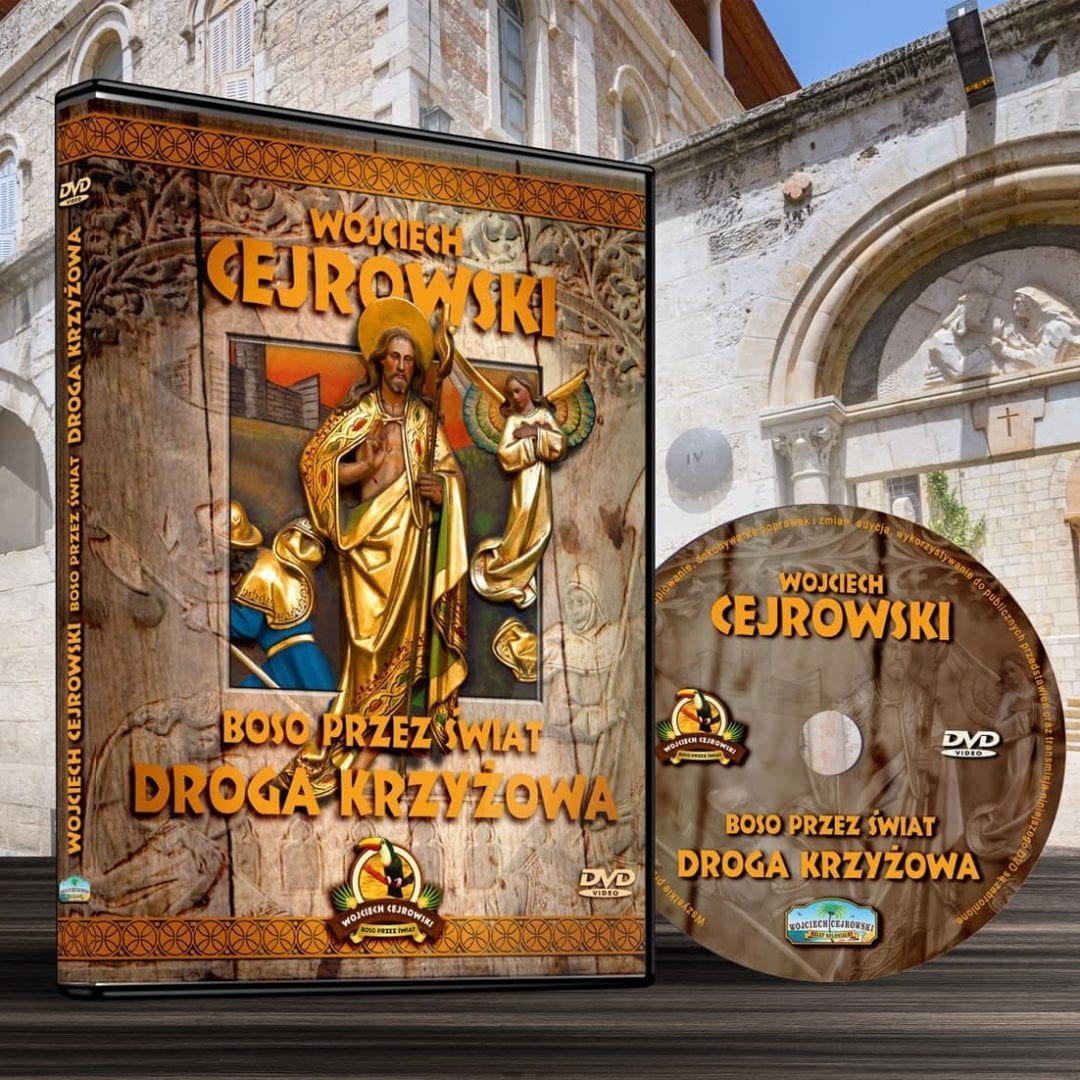 Wojciech Cejrowski Boso Przez świat Droga Krzyżowa