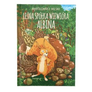 Leśna spółka wiewióra Albina