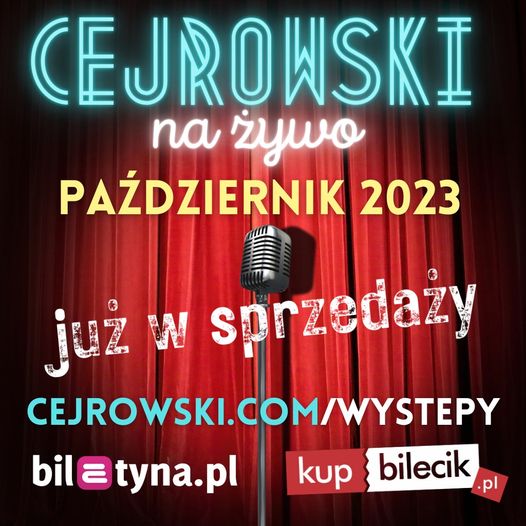 Nowa trasa Wojciecha Cejrowskiego – jesień 2023!