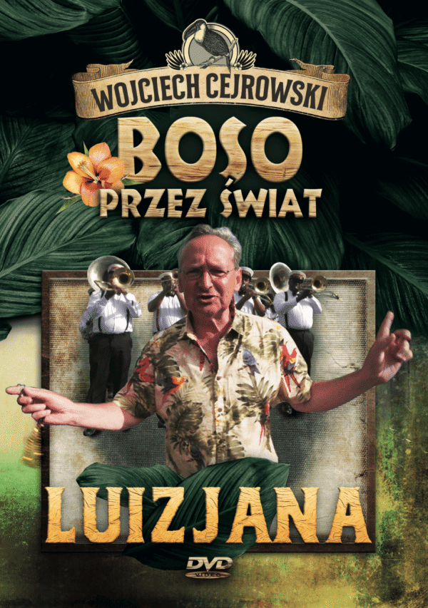 DVD Wojciech Cejrowski Boso przez świat – Luizjana